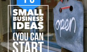 Small Business Ideas